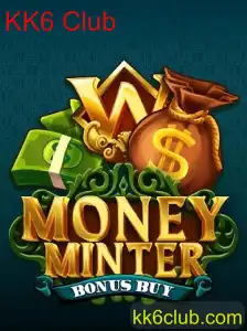 Descubra o Universo de MoneyMinterBonusBuy no KK6 Club